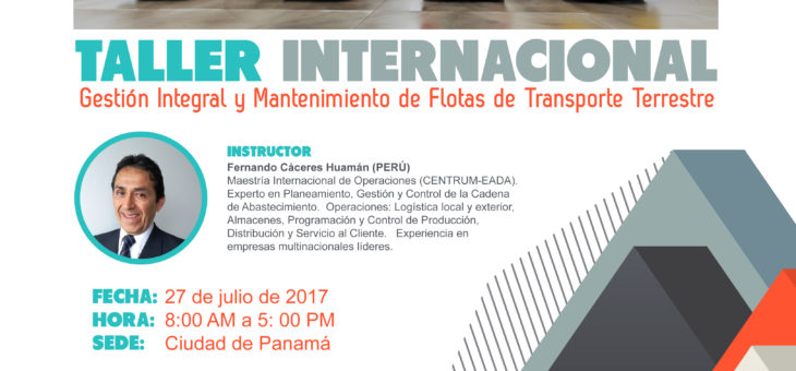 TALLER INTERNACIONAL  “GESTIÓN INTEGRAL Y MANTENIMIENTO DE FLOTAS DE TRANSPORTE TERRESTRE”