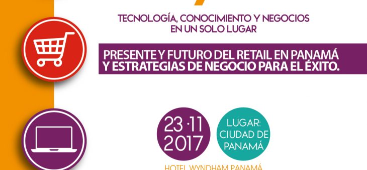 PORQUÉ PARTICIPAR EN EL RETAIL DAY PANAMÁ 2017?