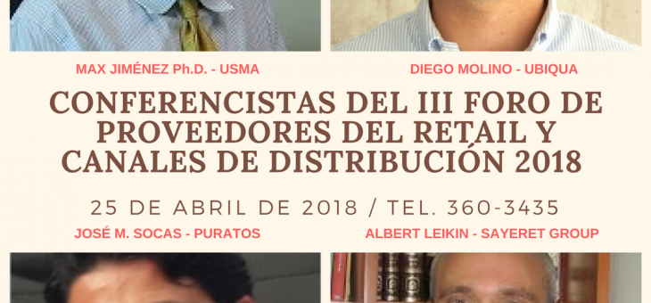 CONFERENCISTAS DEL FORO DE PROVEEDORES Y CANALES DE DISTRIBUCIÓN 2019