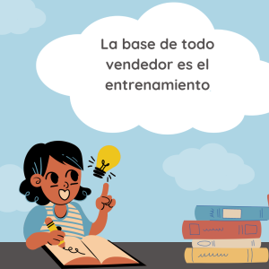 NO HAY MALOS VENDEDORES, SINO VENDEDORES QUE NO ESTÁN ENTRENADOS